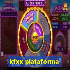 kfxx plataforma